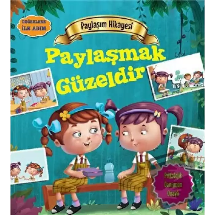 Paylaşım Hikayesi: Paylaşmak Güzeldir