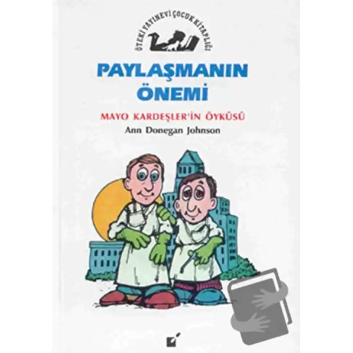 Paylaşmanın Önemi - Mayo Kardeşlerin Öyküsü