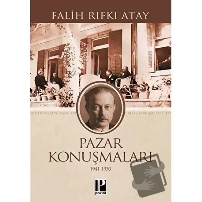 Pazar Konuşmaları (1941-1950)