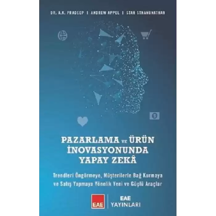 Pazarlama ve Ürün İnovasyonunda Yapay Zeka