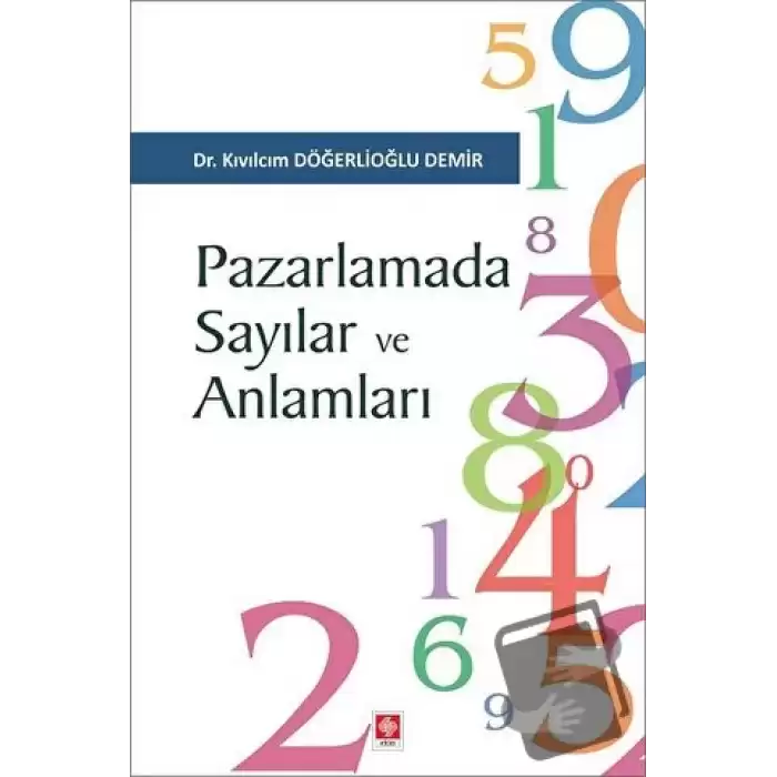 Pazarlamada Sayılar ve Anlamları