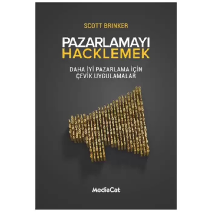 Pazarlamayı Hacklemek Daha İyi Pazarlama İçin Çevik Uygulamalar