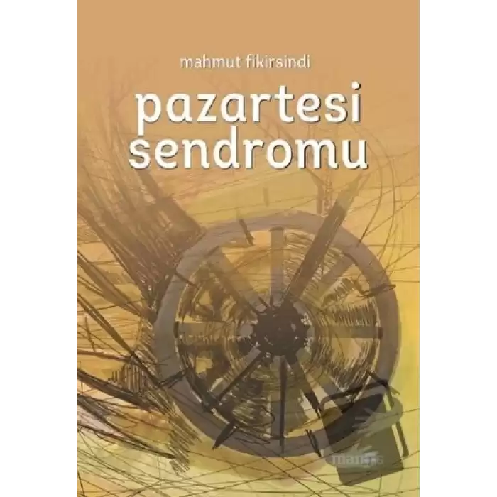 Pazartesi Sendromu (Ciltli)