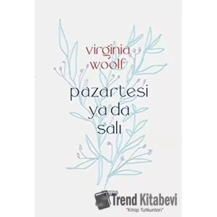 Pazartesi ya da Salı