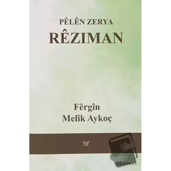 Pelen Zerya - Reziman