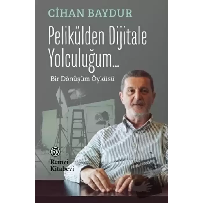 Pelikülden Dijitale Yolculuğum...