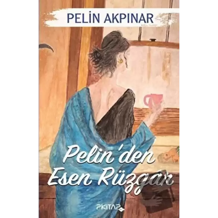 Pelinden Esen Rüzgar