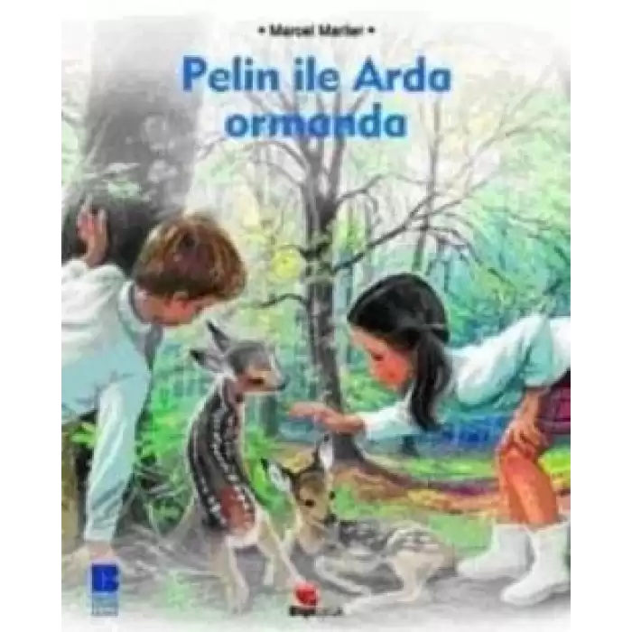 Pelin ile Arda Ormanda