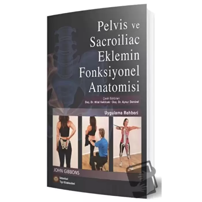 Pelvis ve Sacroiliac Eklemin Fonksiyonel Anatomisi