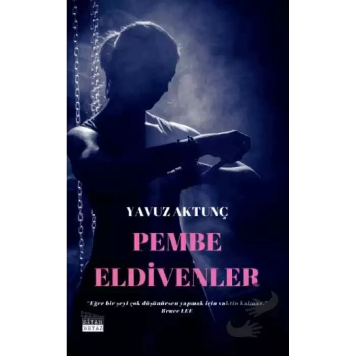 Pembe Eldivenler