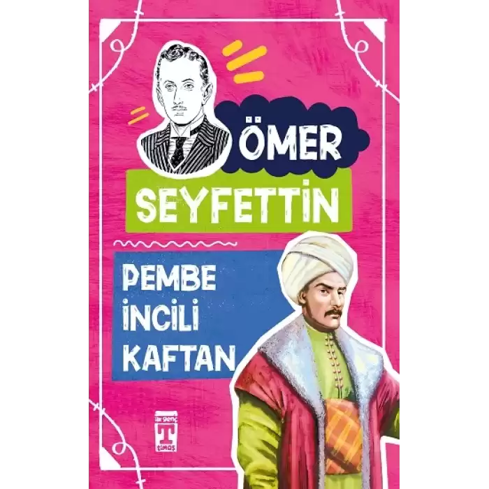 Pembe İncili Kaftan  - Ömer Seyfettin Dizisi