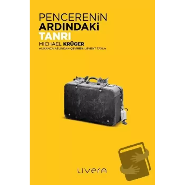 Pencerenin Ardındaki Tanrı