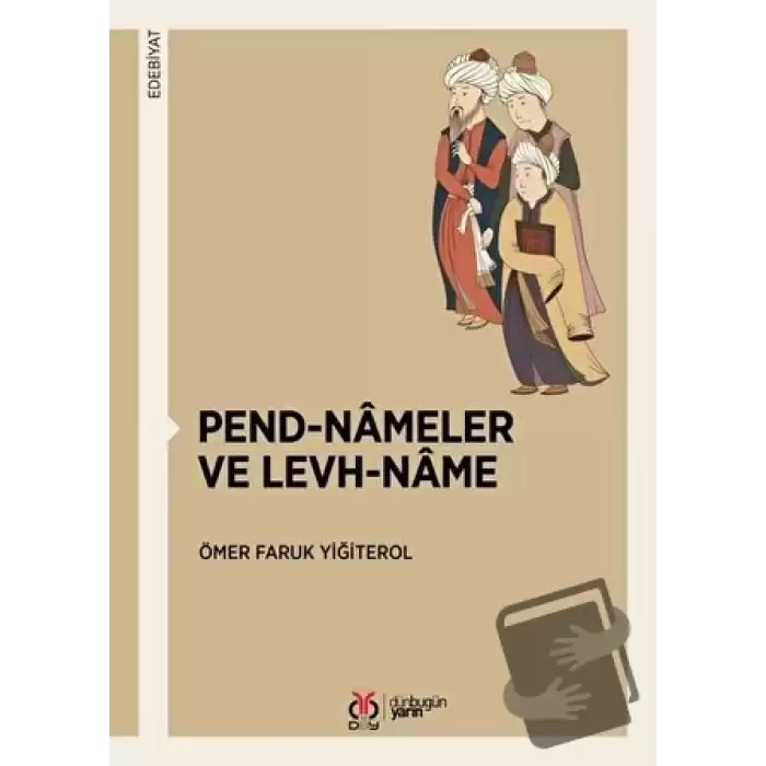 Pend-Nameler ve Levh-Name