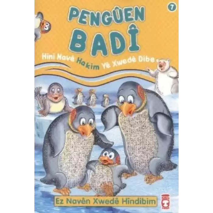 Penguen Badi - Hini Nave Hakim Ye Xwede Dibe