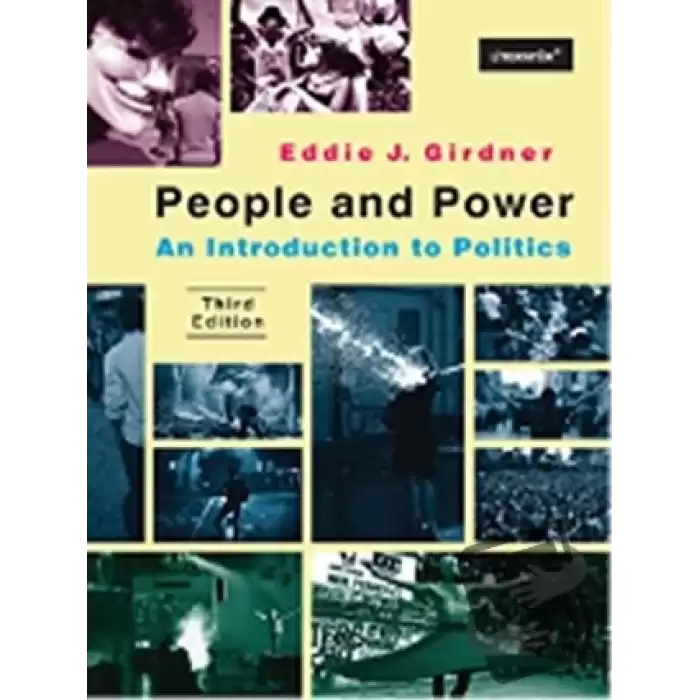 People And Power: An Introduction to Politics Third Edition