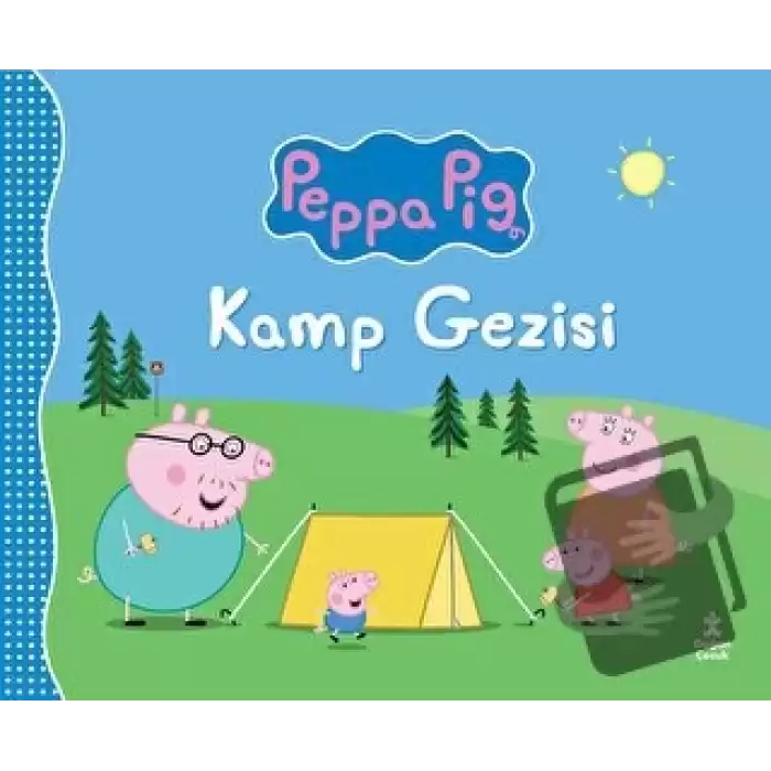 Peppa Pıg Kamp Gezisi