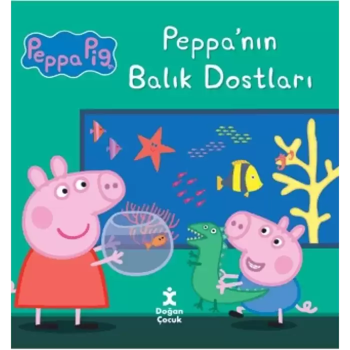 Peppa Pig Peppa’nın Balık Dostları