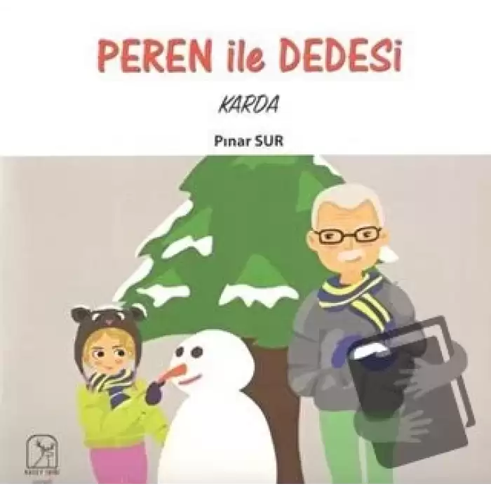 Peren ile Dedesi Karda