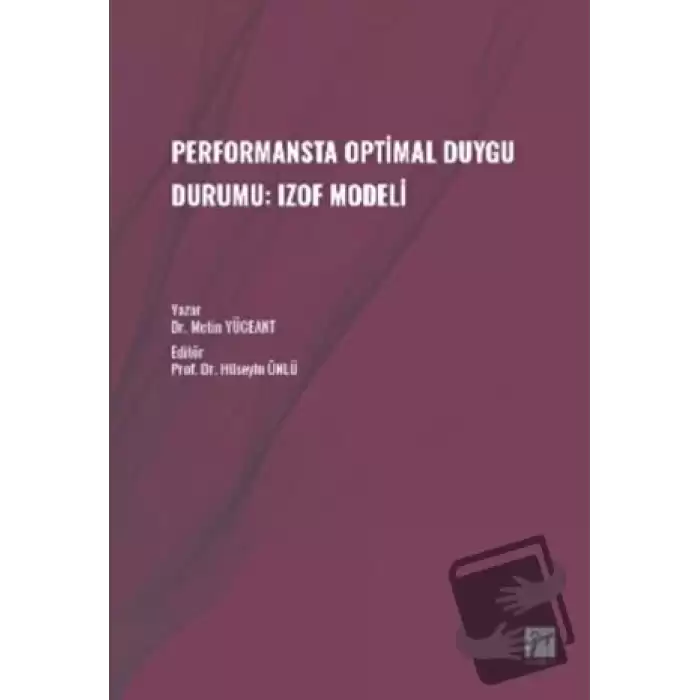 Performansta Optimal Duygu Durumu: Izof Modeli