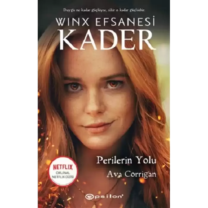 Perilerin Yolu - Winx Efsanesi Kader (Ciltli)