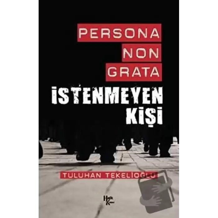 Persona Non Grata - İstenmeyen Kişi