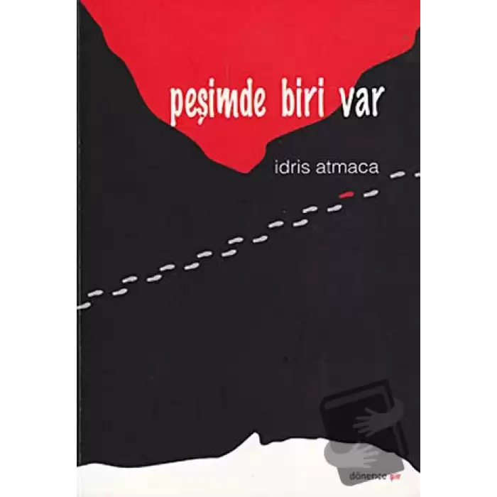 Peşimde Biri Var