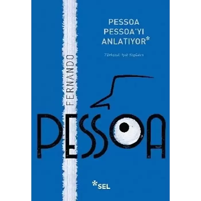 Pessoa Pessoayı Anlatıyor