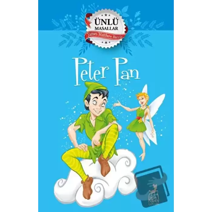 Peter Pan - Ünlü Masallar