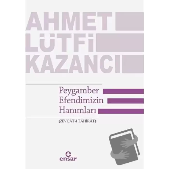 Peygamber Efendimizin Hanımları