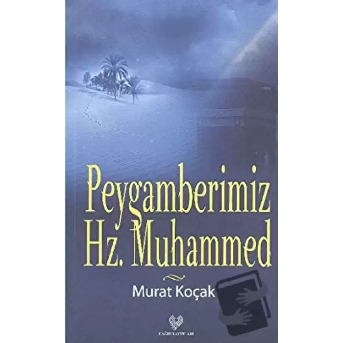 Peygamberimiz Hz. Muhammed