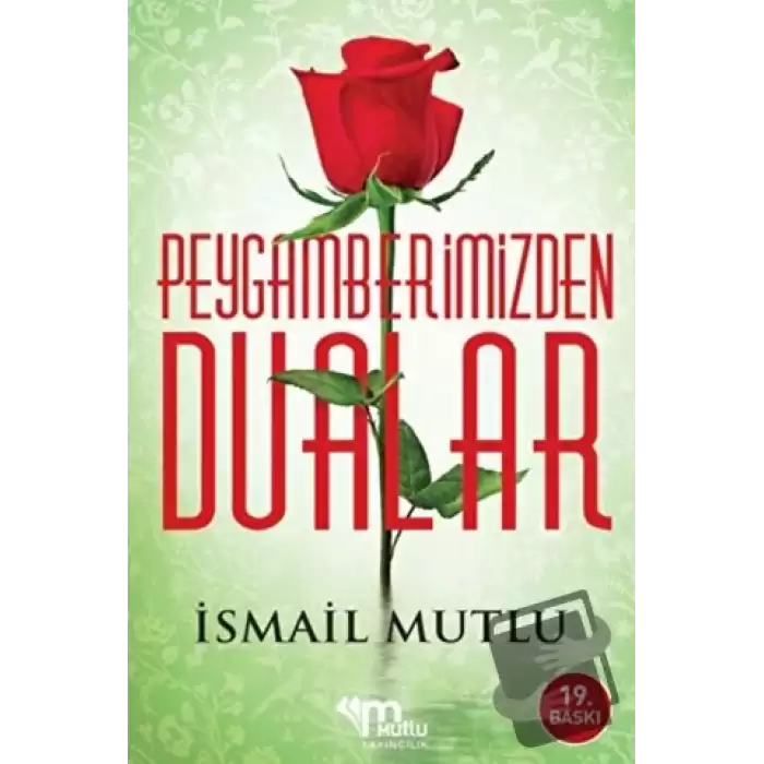 Peygamberimizden Dualar