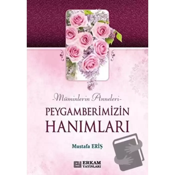 Peygamberimizin Hanımları