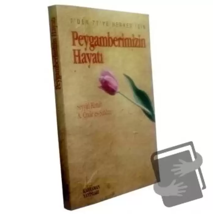 Peygamberimizin Hayatı