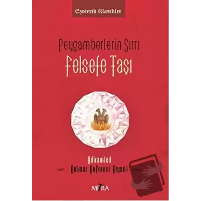 Peygamberlerin Sırrı - Felsefe Taşı