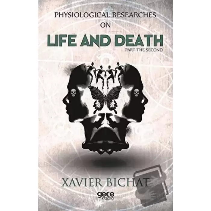 Physiological Researches On Life And Death Part 2