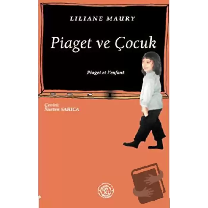 Piaget ve Çocuk