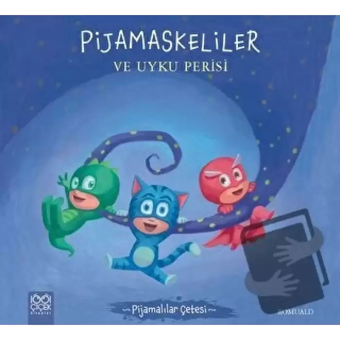 Pijamaskeliler ve Uyku Perisi - Pijamalılar Çetesi