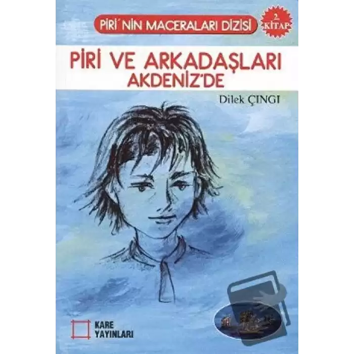 Piri ve Arkadaşları Akdeniz’de