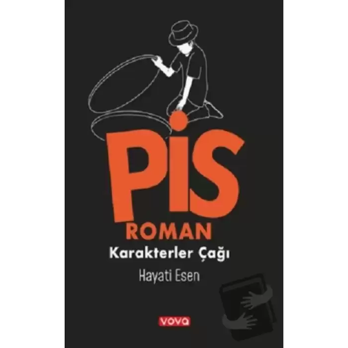 Pis Roman Karakterler Çağı 1