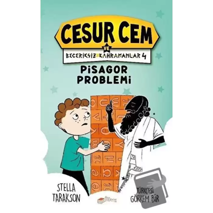 Pisagor Problemi - Cesur Cem ve Beceriksiz Kahramanlar 4 (Ciltli)