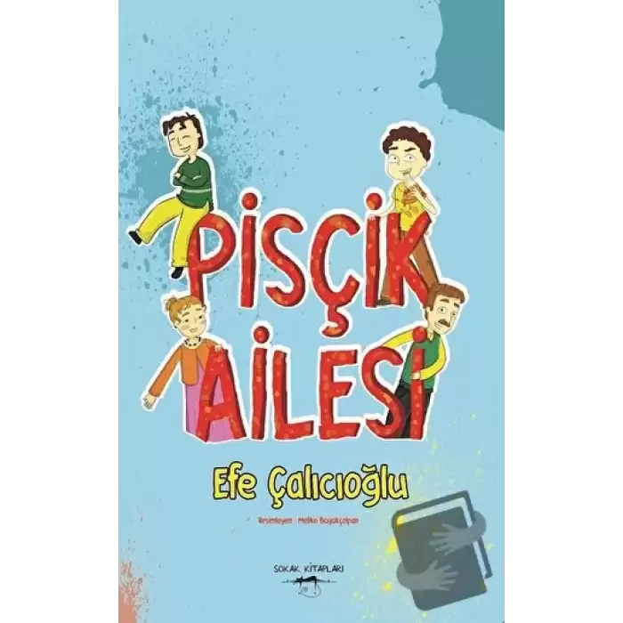 Pisçik Ailesi