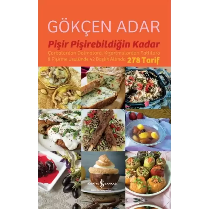 Pişir Pişirebildiğin Kadar (Ciltli)