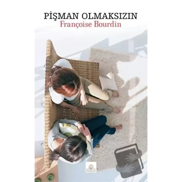 Pişman Olmaksızın