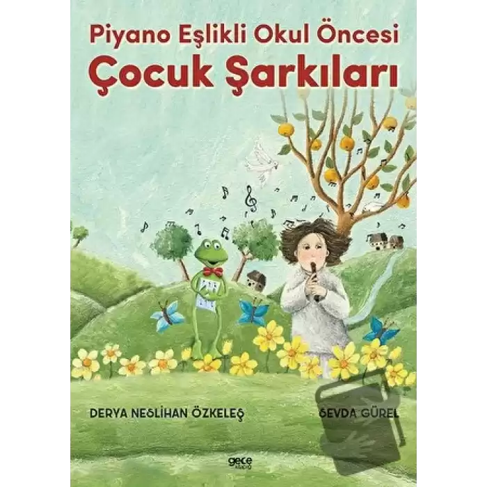 Piyano Eşlikli Okul Öncesi Çocuk Şarkıları