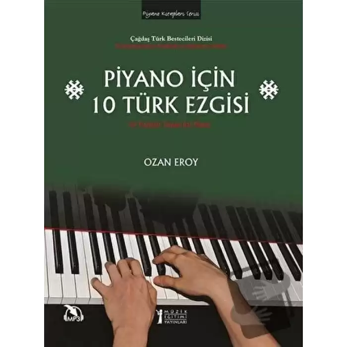 Piyano İçin 10 Türk Ezgisi