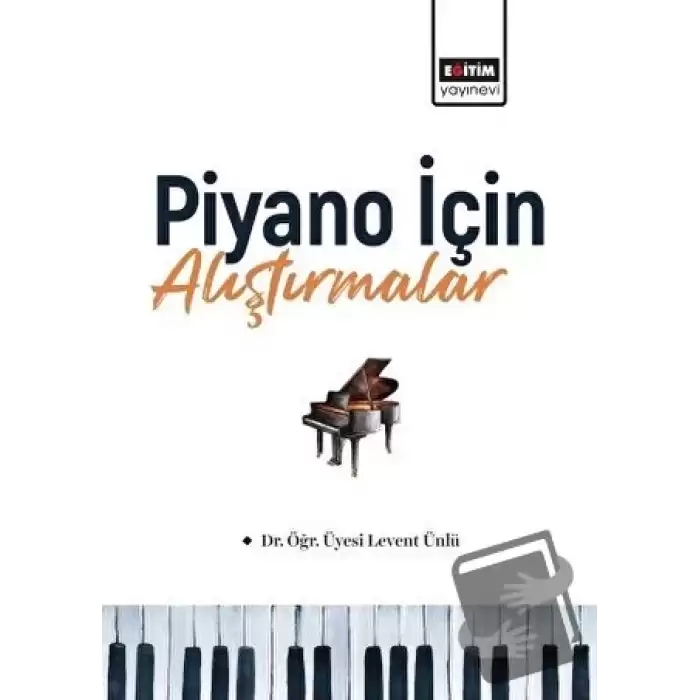 Piyano İçin Alıştırmalar