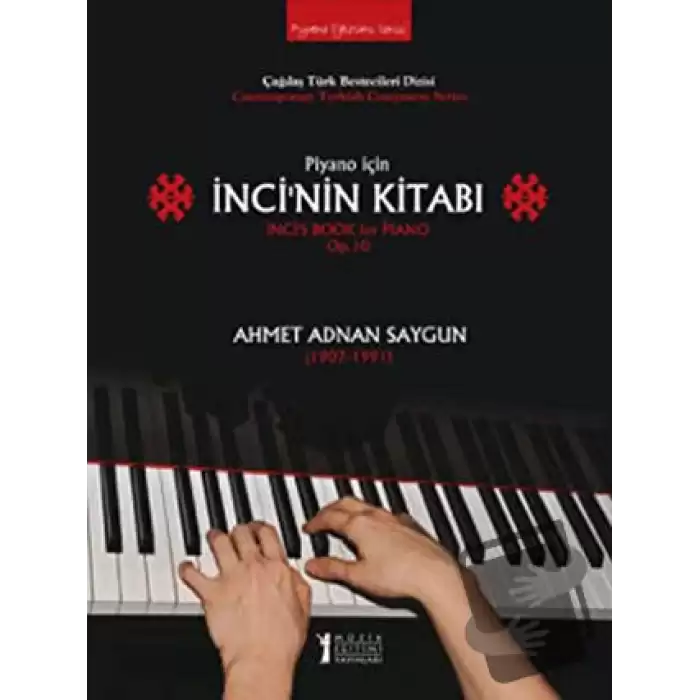 Piyano İçin İnci’nin Kitabı / İnci’s Book