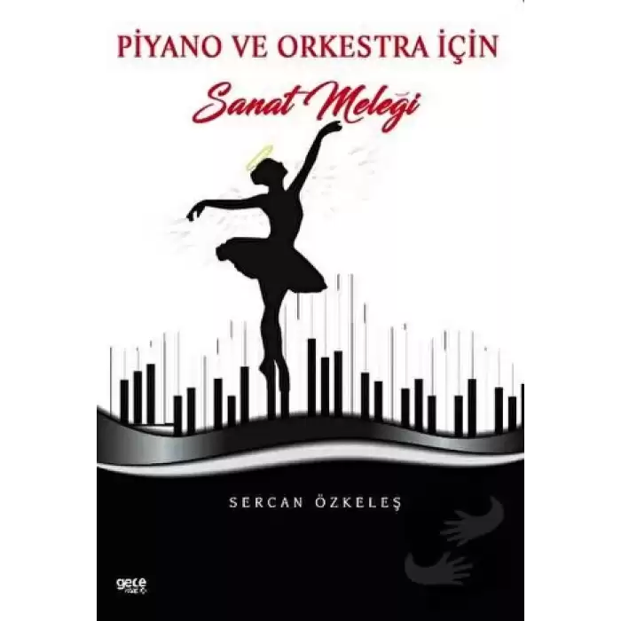 Piyano ve Orkestra İçin Sanat Meleği