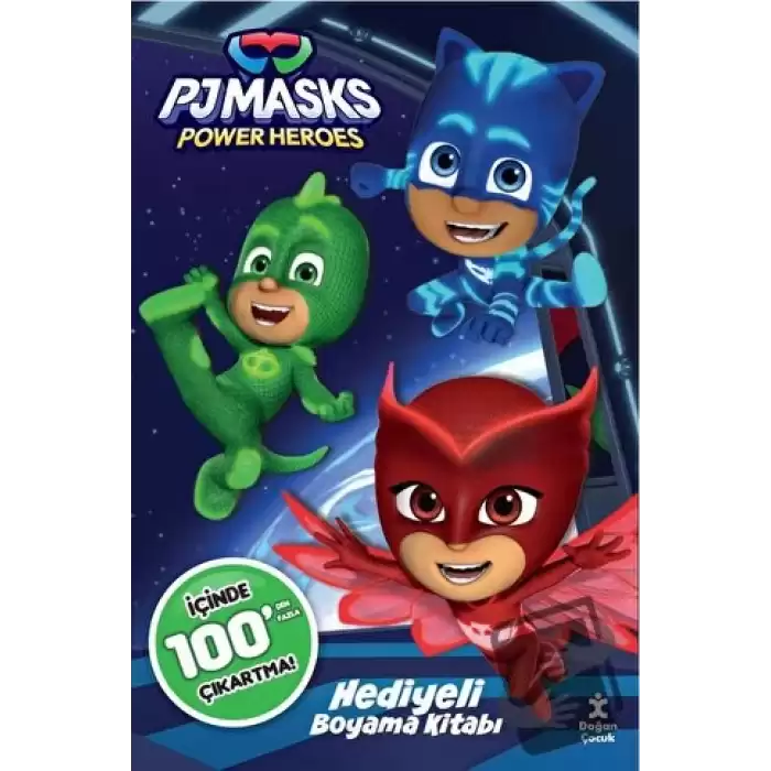 Pj Masks 100+ Çıkartma Hediyeli Boyama Kitabı