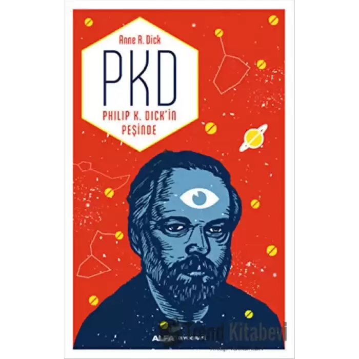 PKD - Philip K. Dickin Peşinde